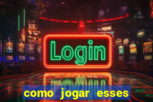 como jogar esses joguinhos que ganha dinheiro